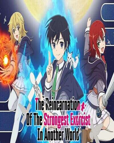 Read more about the article Find everything about The Reincarnation of the Strongest Exorcist in Another World along with its ending