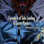 Read about amazing facts of Episode 6 of Solo Leveling