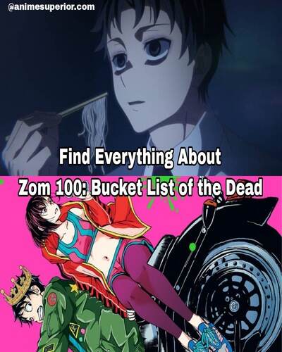 Read more about the article Find everything about the new anime related to Zombies, Zom 100: Bucket List of the Dead